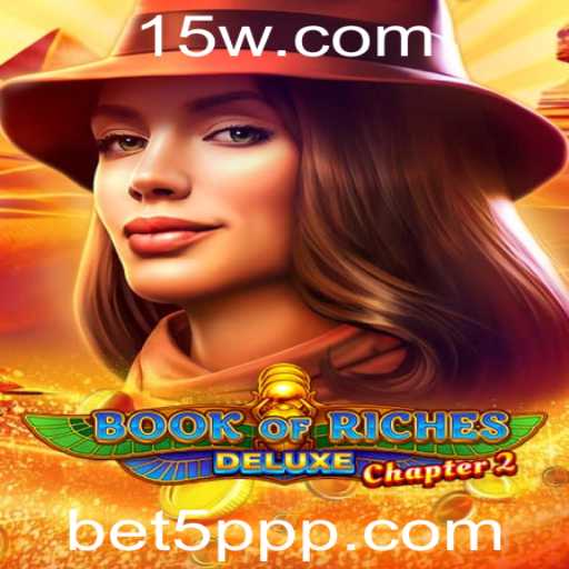 Explorando as Aventuras de Book of Riches Deluxe Chapter 2